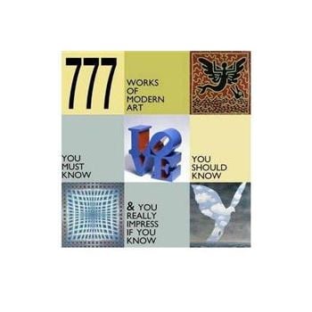 777 WORKS OF MODERN ART