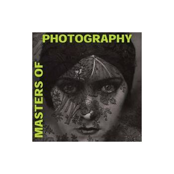 MASTERS OF PHOTOGRAPHY