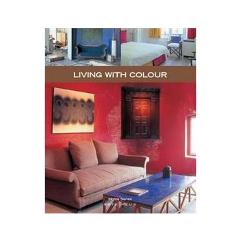 LIVING WITH COLOUR. “Home Series“