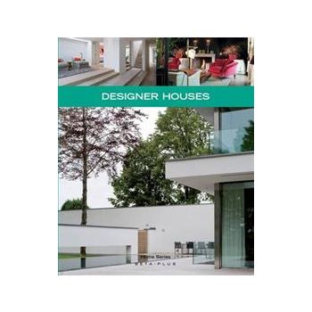 DESIGNER HOUSES. “Home Series“