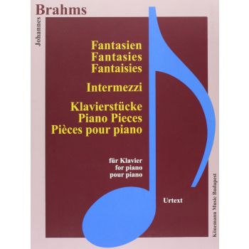 BRAHMS: FANTASIEN, INTERMEZZI UND KLAVIERSTUCKE