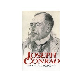 SELECTED WORKS OF JOSEPH CONRAD_THE.