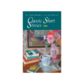 CLASSIC SHORT STORIES: The Wordsworth Collection