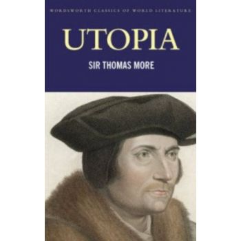 UTOPIA. (Sir Thomas More)