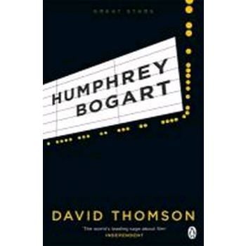 HUMPHREY BOGART. “Great Stars“ (David Thomson)