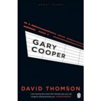 GARY COOPER. “Great Stars“ (David Thomson)