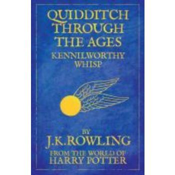 QUIDDITCH THROUGH THE AGES. (J.K.Rowling)