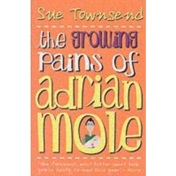 GROWING PAINS OF ADRIAN MOLE_THE. (Sue Townsend)
