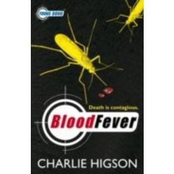 BLOOD FEVER: Young Bond. (Charlie Higson)