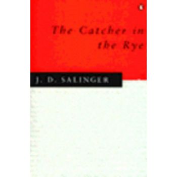 CATCHER IN THE RYE_THE. (J.Salinger)