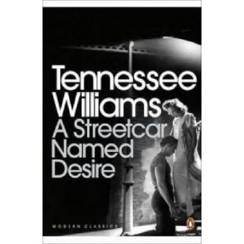A STREETCAR NAMED DESIRE