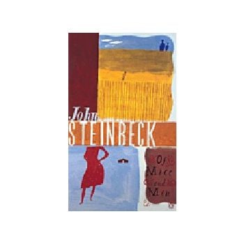 OF MICE AND MEN. (J.Steinbeck)