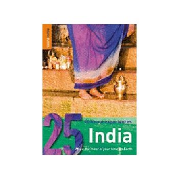 INDIA: Rough Guide, 25 Ultimate Experiences.