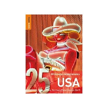 USA: Rough Guide, 25 Ultimate Experiences.