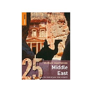 MIDDLE EAST: Rough Guide, 25 Ultimate Experience