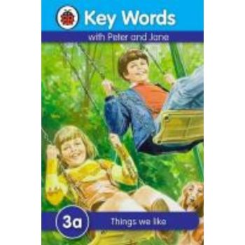 THINGS WE LIKE. 3a. “Key Words“, /Ladybird/