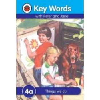 THINGS WE DO. 4a. “Key Words“, /Ladybird/