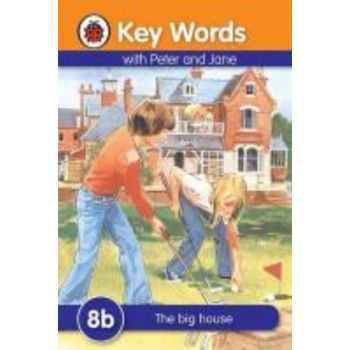 BIG HOUSE_THE. 8b. “Key Words“, /Ladybird/