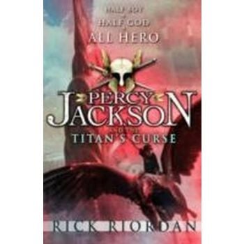 PERCY JACKSON AND THE TITAN`S CURSE. (Rick Riord