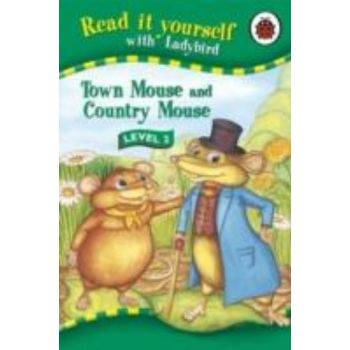 TOWN MOUSE AND COUNTRY MOUSE. Level 2. “Read It
