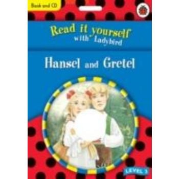 HENSEL AND GRETEL. Level 3. “Read It Yourself“,