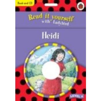 HEIDI. Level 4. “Read It Yourself“, /Ladybird/