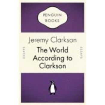 WORLD ACCORDING TO CLARKSON_THE. (J.Clarkson)