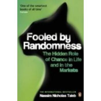 FOOLED BY RANDOMNESS: The Hidden Role of Chance