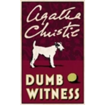 DUMB WITNESS. (Agatha Christie) “H.C.“