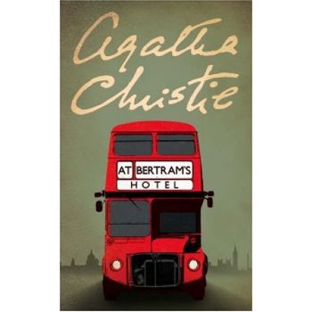 AT BERTRAM`S HOTEL. (Agatha Christie) “H.C.“