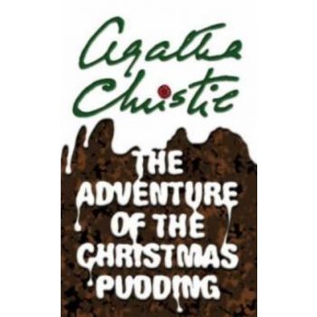 ADVENTURE OF THE CHRISTMAS PUDDING_THE. (Agatha