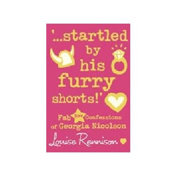 STARTLED BY HIS FURRY SHORTS!` (L.Rennison)