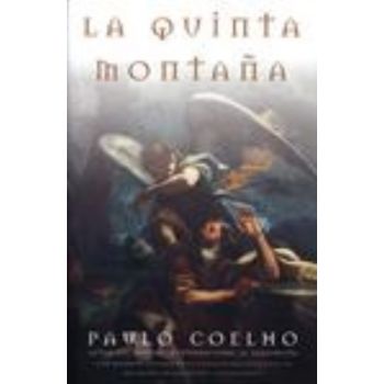 LA QUINTA MONTANA. (P.Coelho)