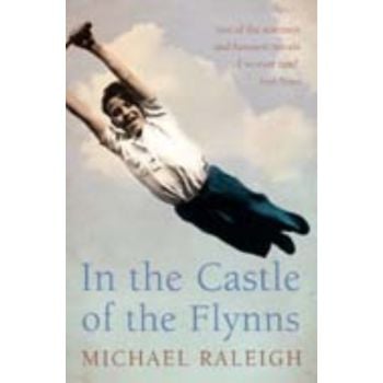 IN THE CASTLE OF THE FLYNNS. (M.Raleigh) “H.C.“