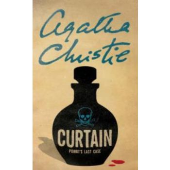 CURTAIN: POIROT`S LAST CASE. (Agatha Christie) “