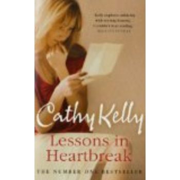 LESSONS IN HEARTHBREAK. (Cathy Kelly)