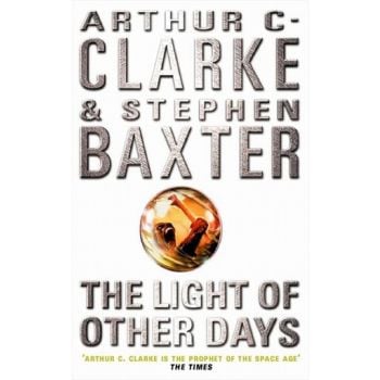 LIGHT OF OTHER DAYS_THE. (Arthur C. Clarke, Step