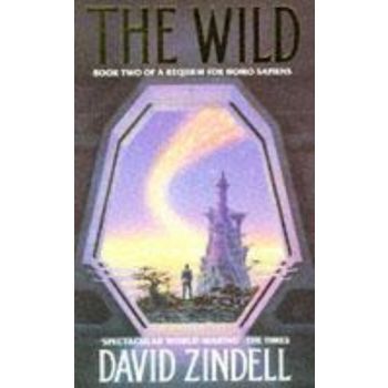 WILD_THE. (David Zindell)