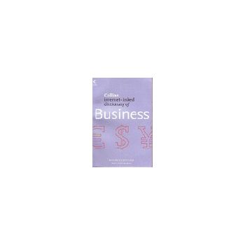 COLLINS INTERNET-LINKED DICTIONARY OF BUSINESS.