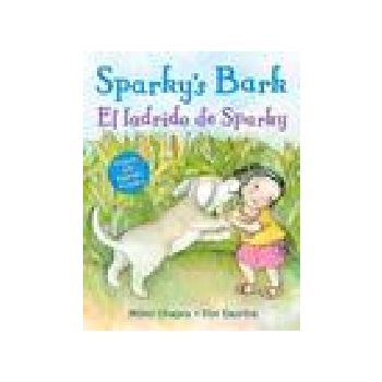 SPARKY`S BARK. EL LADRIDO DE SPARKY.
