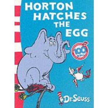HORTON HATCHES THE EGG. (Dr. Seuss)