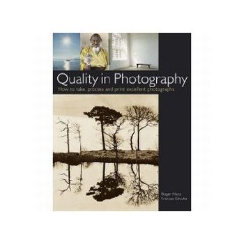 QUALITY IN PHOTOGRAPHY. (R.Hicks, F.Schultz)