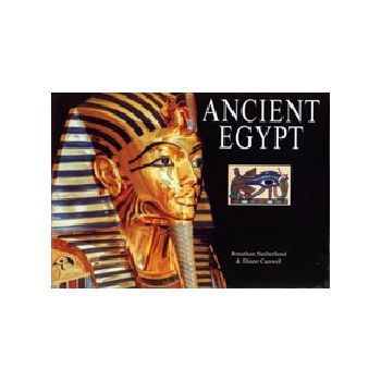 ANCIENT EGYPT. (JSutherland & D.Canwell), HB