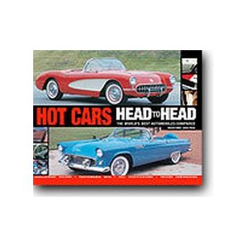 HOT CARS HEAD TO HEAD. The world`s best automobi