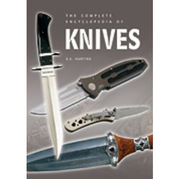 COMPLETE ENCYCLOPEDIA OF KNIVES_THE. (A.Hartink)