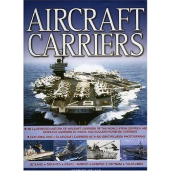 ILLUSTRATED GUIDE TO AIRCRAFT CARRIERS OF THE WO