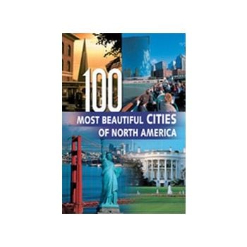 100 MOST BEAUTIFUL CITIES IN NORTH AMERICA_THE.