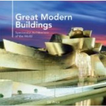 GREAT MODERN BUILDINGS. (Bill Price)
