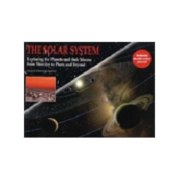 SOLAR SYSTEM_THE. Exploring the Planets and thei