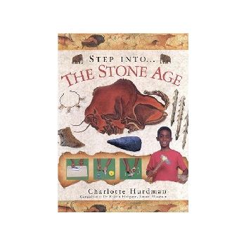 STONE AGE_THE. “Step into the ...“